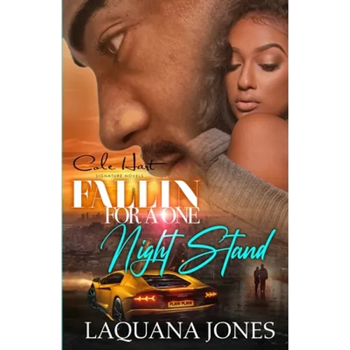 Fallin' For A One Night Stand: An African American Romance Novel - Paperback