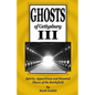 Ghosts of Gettysburg III: Spirits, Apparitions and Haunted Places of the Battlefield - Paperback