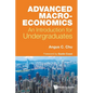 Advanced Macroeconomics: An Introduction for Undergraduates - Paperback