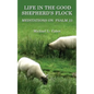 Life in the Good Shepherd's Flock: Meditations on Psalm 23 - Paperback