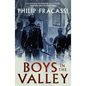 Boys in the Valley - Hardcover