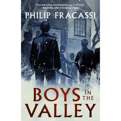 Boys in the Valley - Hardcover