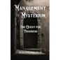 Management Mysterium: The Quest for Progress - Paperback
