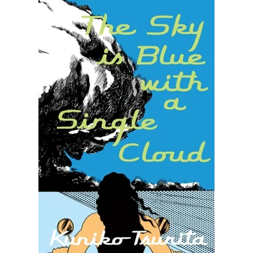 The Sky Is Blue with a Single Cloud - Paperback