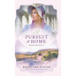 Pursuit of Home - Hardcover