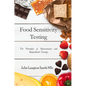 Food Sensitivity Testing: The Principles of Bioresonance and Biofeedback Therapy - Paperback