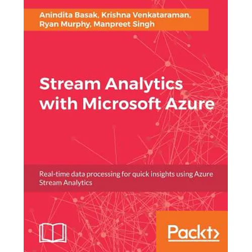 Stream Analytics with Microsoft Azure - Paperback