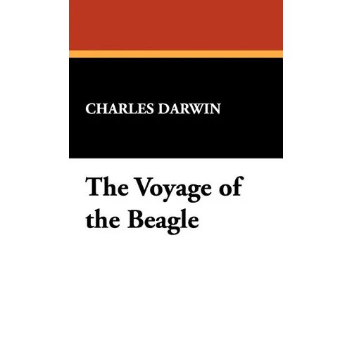 The Voyage of the Beagle - Hardcover