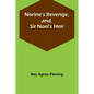 Norine's Revenge, and, Sir Noel's Heir - Paperback