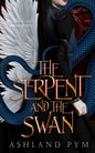 The Serpent and the Swan - Paperback