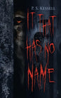 It That Has No Name - Paperback