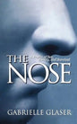 The Nose: A Profile of Sex, Beauty, and Survival - Paperback