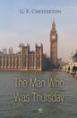 The Man Who Was Thursday - Paperback