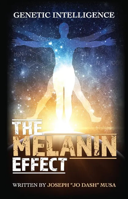 The Melanin Effect - Paperback