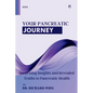 Your Pancreatic Journey: Surprising Insights and Revealed Truths to Pancreatic Health - Paperback