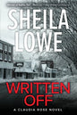 Written Off: A Claudia Rose Novel - Paperback