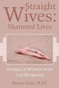 Straight Wives: Shattered Lives - Paperback
