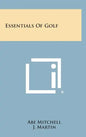 Essentials of Golf - Hardcover