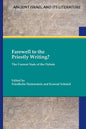 Farewell to the Priestly Writing?: The Current State of the Debate - Paperback