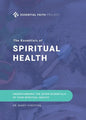 The Essentials of Spiritual Health - Paperback