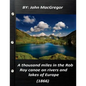 A thousand miles in the Rob Roy canoe on rivers and lakes of Europe (1866) - Paperback