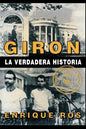 Giron La Verdadera Historia - Paperback