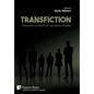 Transfiction: Characters in Search of Translation Studies - Hardcover