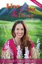 Live, Love and Thrive with Herpes: A Holistic Guide For Women - Paperback