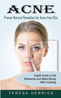 Acne: Proven Natural Remedies for Acne-free Skin (Learn About the Most Recent Updated Natural Acne) - Paperback