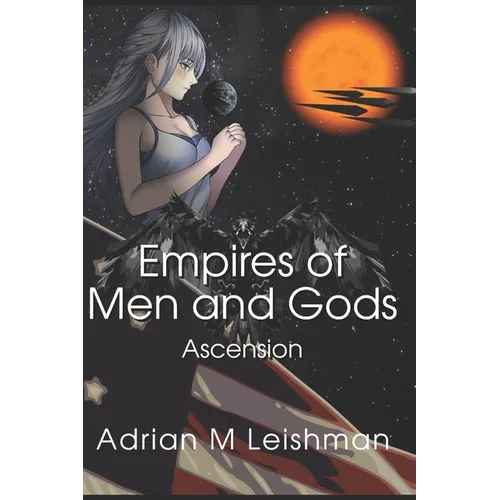 Empires of Men and Gods: Ascension - Paperback