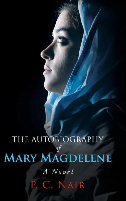 The Autobiography of Mary Magdelene - Hardcover