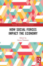 How Social Forces Impact the Economy - Paperback