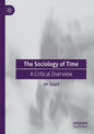The Sociology of Time: A Critical Overview - Paperback