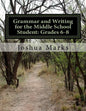 Grammar and Writing for the Middle School Student: Grades 6-8 - Paperback