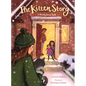 The Kitten Story: A Mostly True Tale - Hardcover