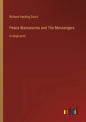 Peace Manoeuvres and The Messengers: in large print - Paperback