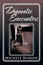 Dramatic Encounters - Paperback