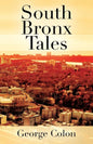 South Bronx Tales - Paperback