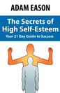 Secrets of High Self Esteem - Paperback