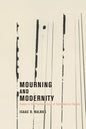 Mourning and Modernity - Paperback