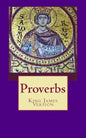Proverbs: The Book of Proverbs from the King James Bible - Paperback