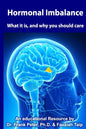 Hormonal Imbalance: What is it, and why you should care? - Paperback