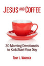 Jesus and Coffee - Paperback