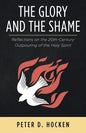 The Glory and the Shame - Hardcover