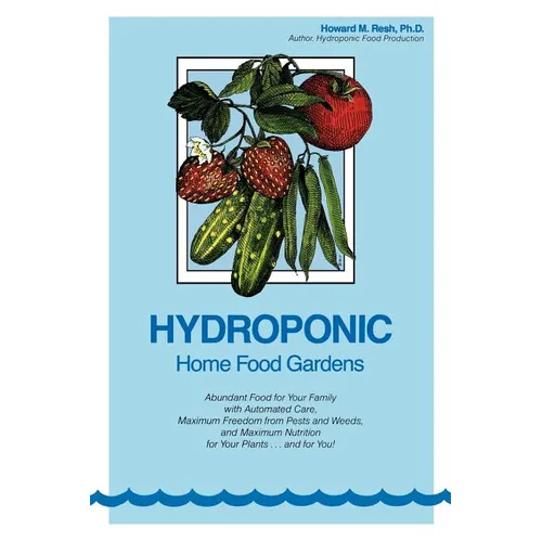 Hydroponic Home Food Gardens - Paperback