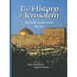 History of Jerusalem: The Early Muslim Period, 638-1099 - Paperback