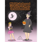 Midnight the Rescued Little Kitty Cat Meets the Halloween Witch - Hardcover