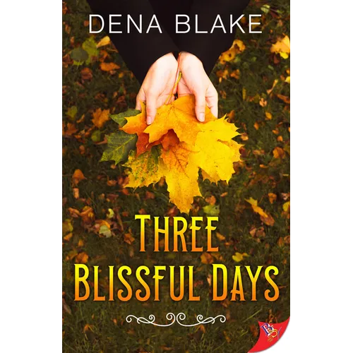 Three Blissful Days - Paperback