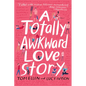 A Totally Awkward Love Story - Paperback