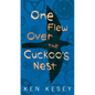 One Flew Over the Cuckoo's Nest - Mass Market Paperbound